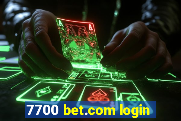 7700 bet.com login